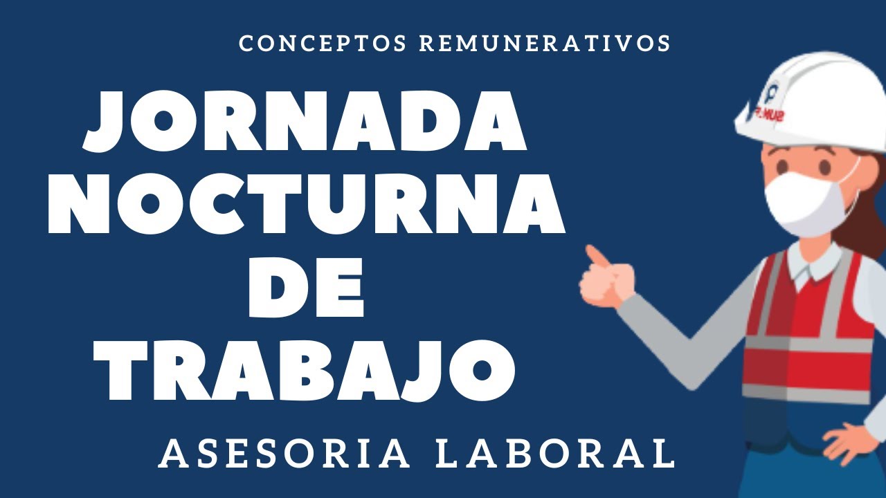 Trabajo extra nocturno: derechos, pagos y límites según el país